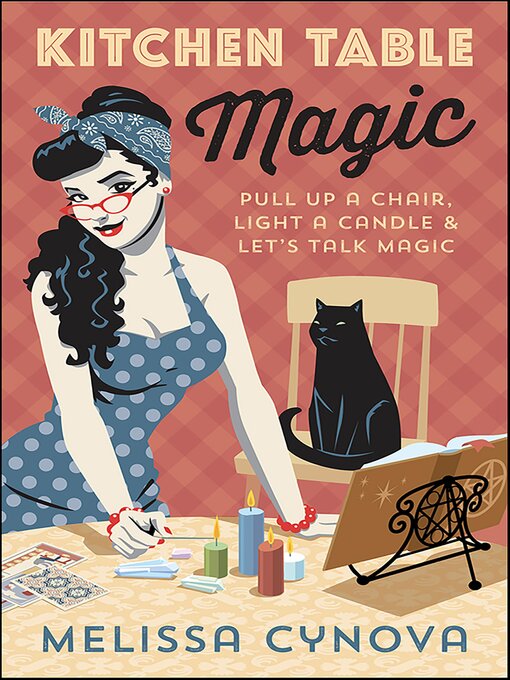 Title details for Kitchen Table Magic by Melissa Cynova - Available